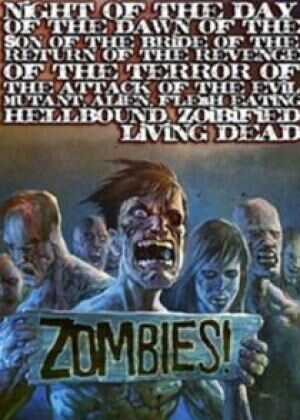 邪恶变种地狱食肉类人僵尸活死人之侵袭恐怖报复重返新娘的儿子的黎明的一天的夜晚第三部海报