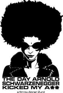 阿诺德·施瓦辛格踢我屁屁之日海报