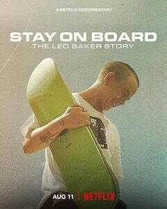 站在滑板上:利奥·贝克的故事海报