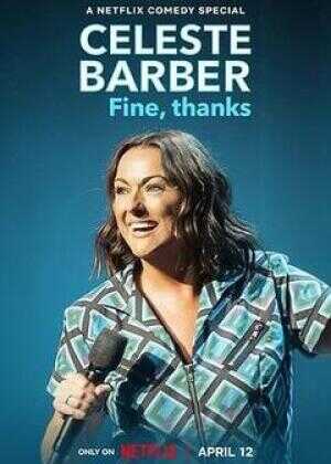 塞莱斯特·巴伯:我很好,谢谢海报