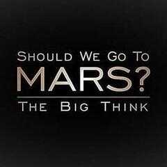 宏大构想:我们要去火星吗?海报