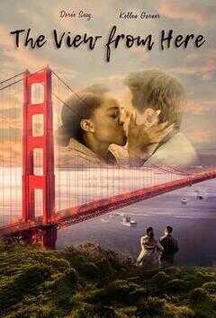 the view from here海报