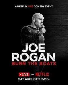 Joe Rogan: Burn the Boats海报