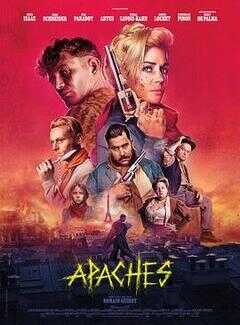 阿帕奇:巴黎帮海报