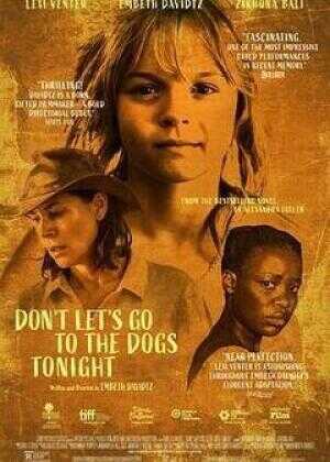 今晚不要让我们去打狗海报