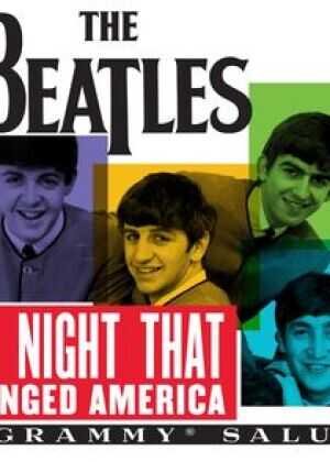 改变美国的一夜：格莱美向披头士致敬演出海报