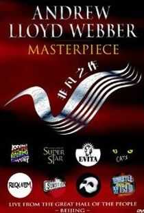 安德鲁·洛伊·韦伯非凡之作演唱会