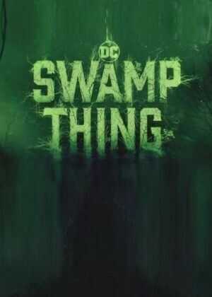 沼泽怪物 第一季海报