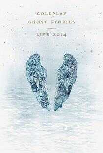 Coldplay -  Ghost Stories Live 2014海报