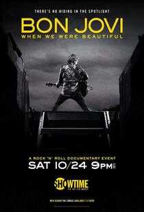 Bon Jovi曾经美丽时海报