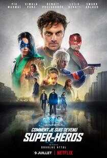 我是如何成为超级英雄的海报