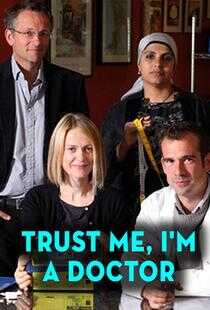 Trust Me, I'm a Doctor海报