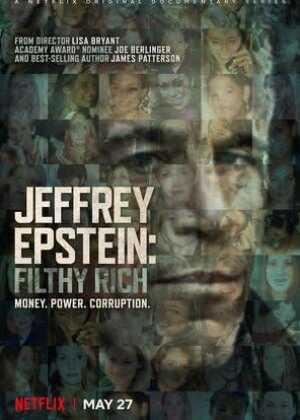 杰弗里·爱泼斯坦：肮脏的财富海报