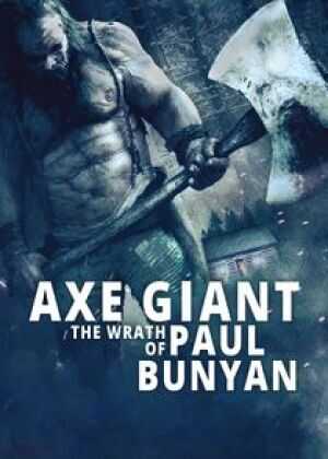 利斧巨人:保罗班扬的愤怒海报