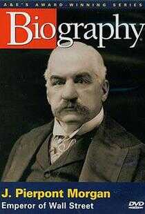 J.P 摩根：华尔街的皇帝海报